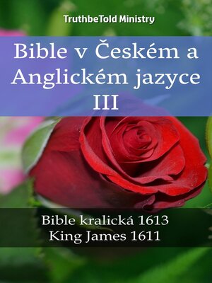 cover image of Bible v Českém a Anglickém jazyce III